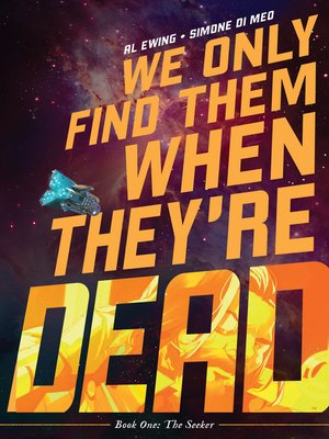 cover image of We Only Find Them When They're Dead